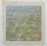 CD「Mother Water」